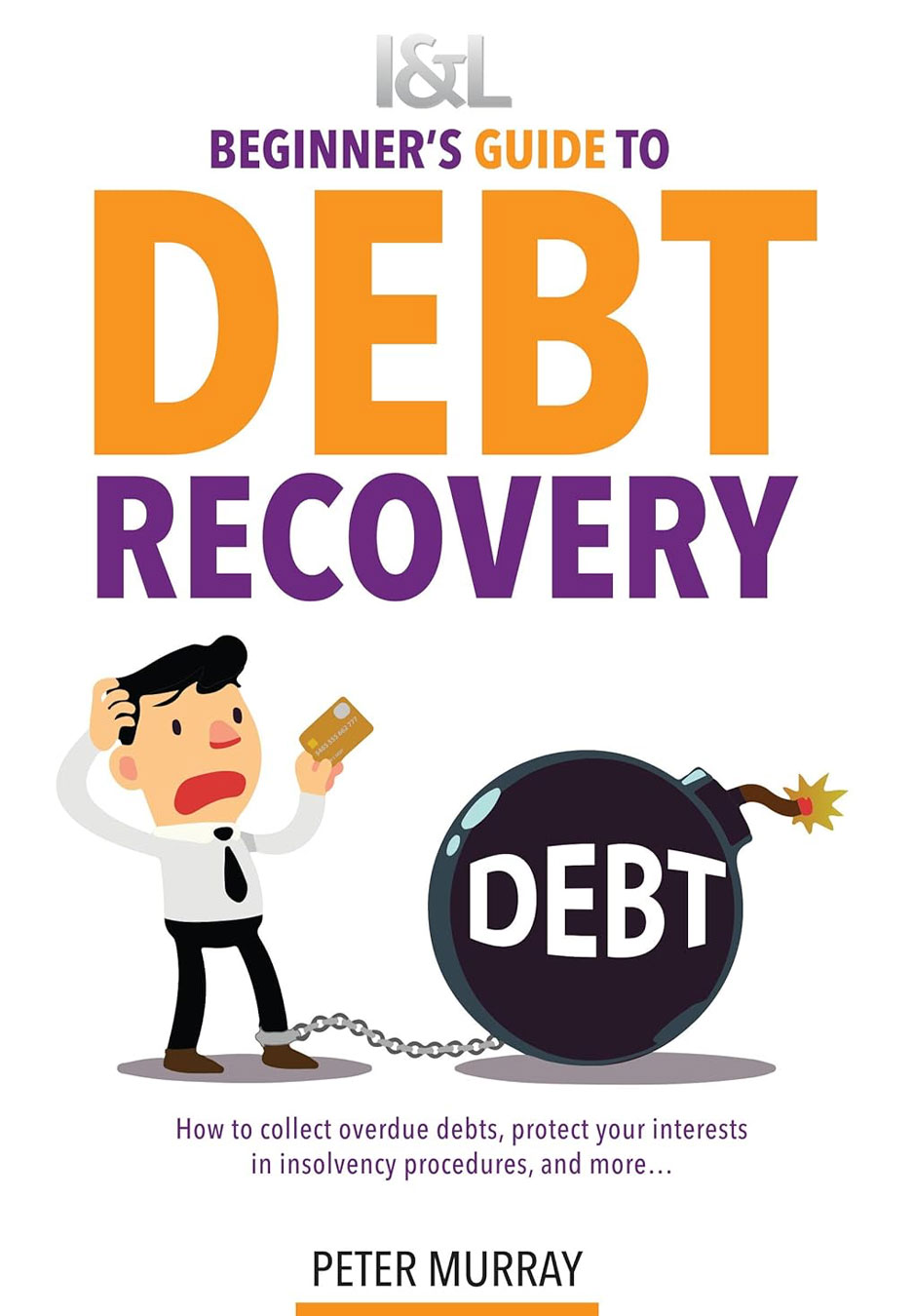 Peter Murray knows a lot about the laws and regulatory framework surrounding debt, companies, and insolvency in England and Wales.